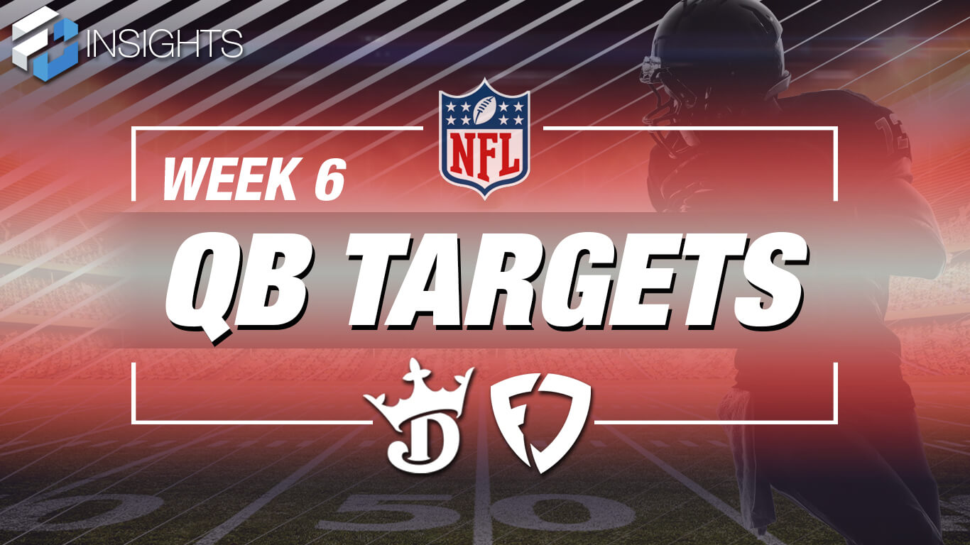 Week 6 NFL DFS Quarterbacks (QB) Targets For FanDuel & DraftKings