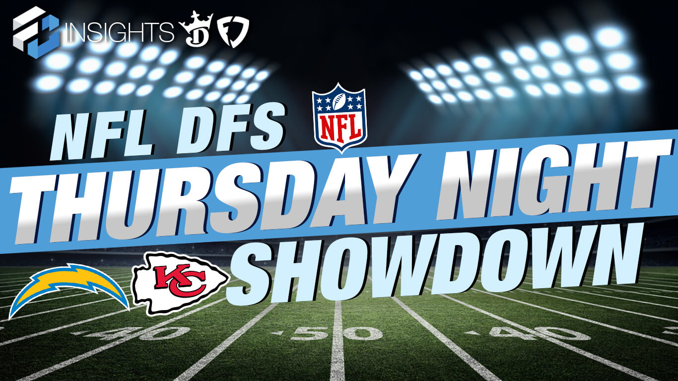 NFL DFS Thursday Night Showdown - Chargers at Chiefs - 9/15/22